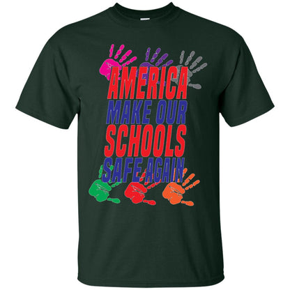 America Make Our Schools Safe Again Gu Control T-shirt Forest