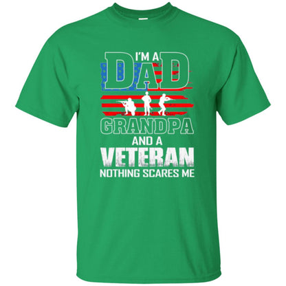 Veteran T-shirt I Am A Dad Grandpa And A Veteran Irish Green