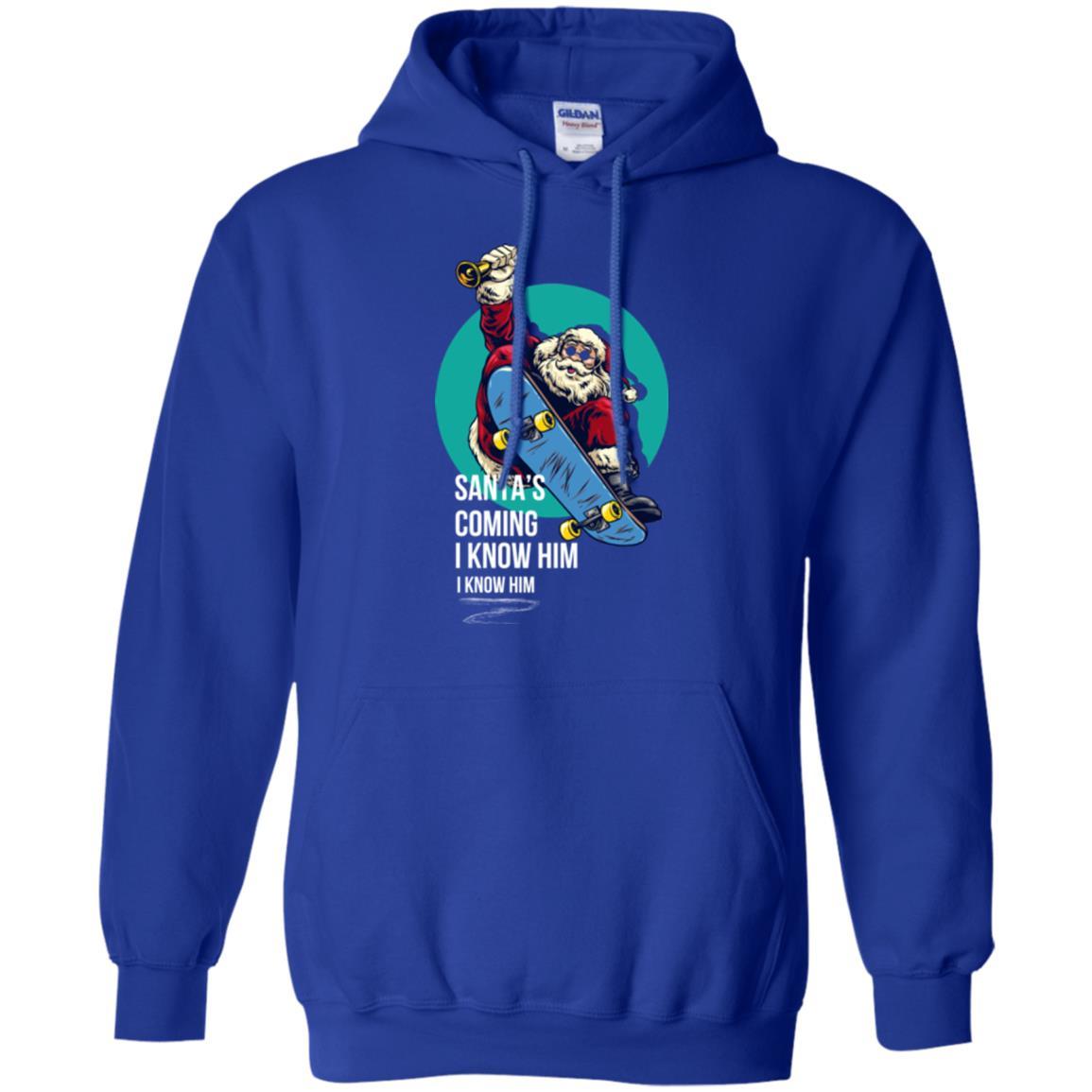 Christmas T-shirt Santa's Coming I Know Him Royal