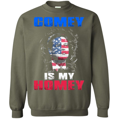 Fbi Director T-shirt Comey Is My Homey T-shirt Military Green