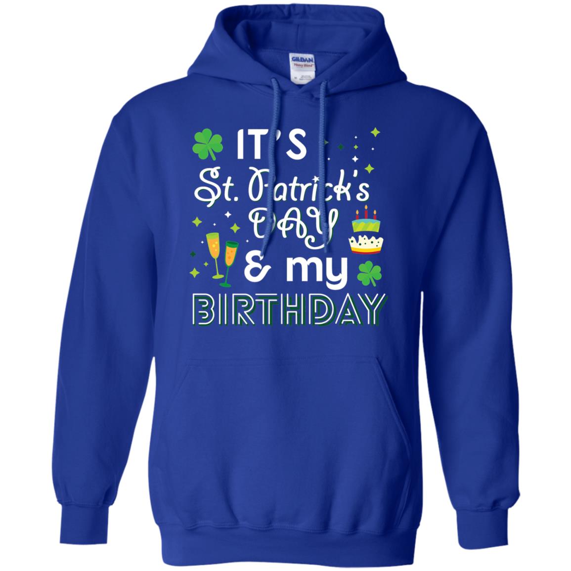 Funny My Birthday St Patricks Day Drinking T-shirt Royal