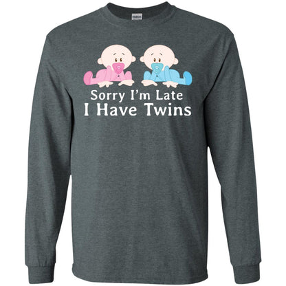 Sorry I_m Late I Have Twins Shirt For Mom Of Twins Dark Heather