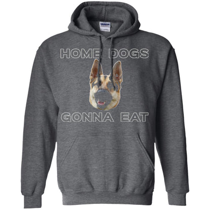 Dog Lover T-shirt Home Dogs Gonna Eat T-shirt Dark Heather