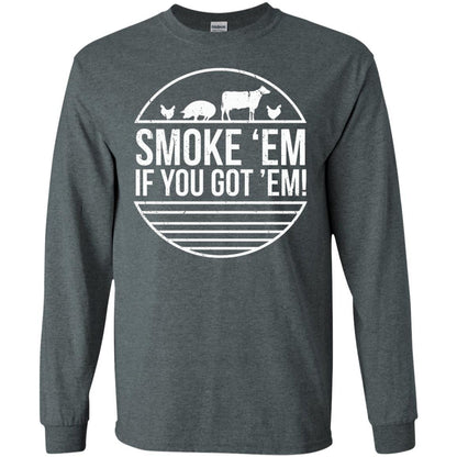 Bbq T-shirt Smoke 'em If You Got 'em Dark Heather
