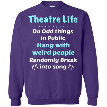 Music Lovers T-shirt Theatre Life Do Odd Things In Public Hang With Weird People Purple