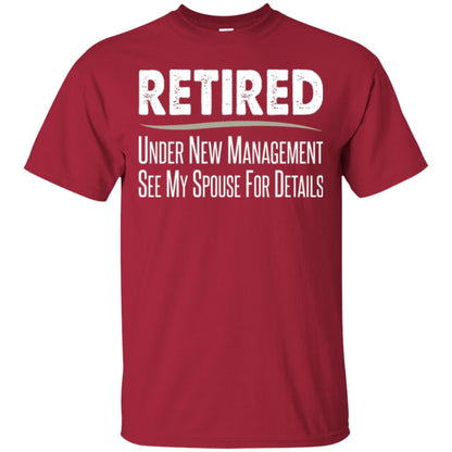 Retired T-shirt Under New Management, See Spouse For Details Cardinal