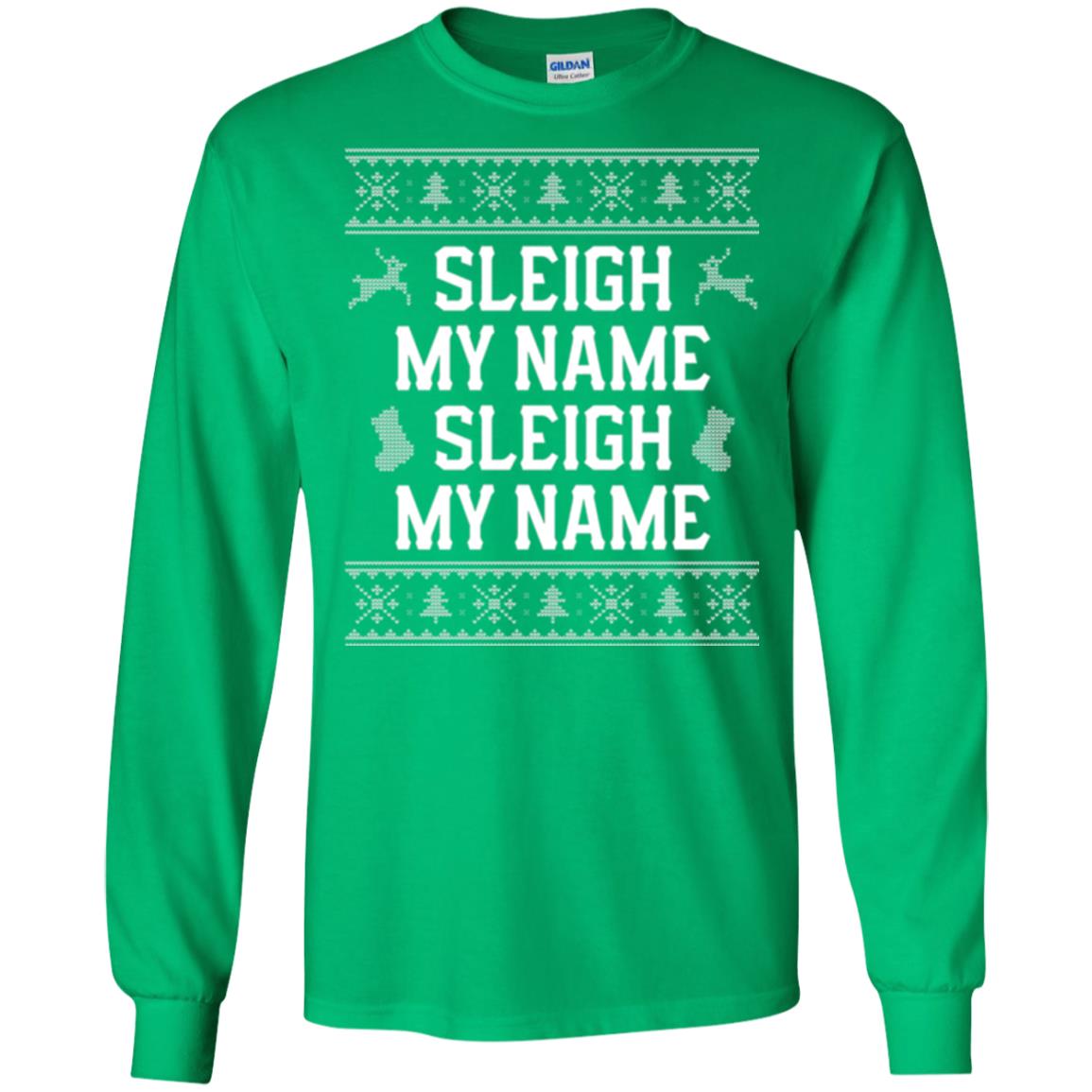 Christmas T-shirt Sleigh My Name Irish Green