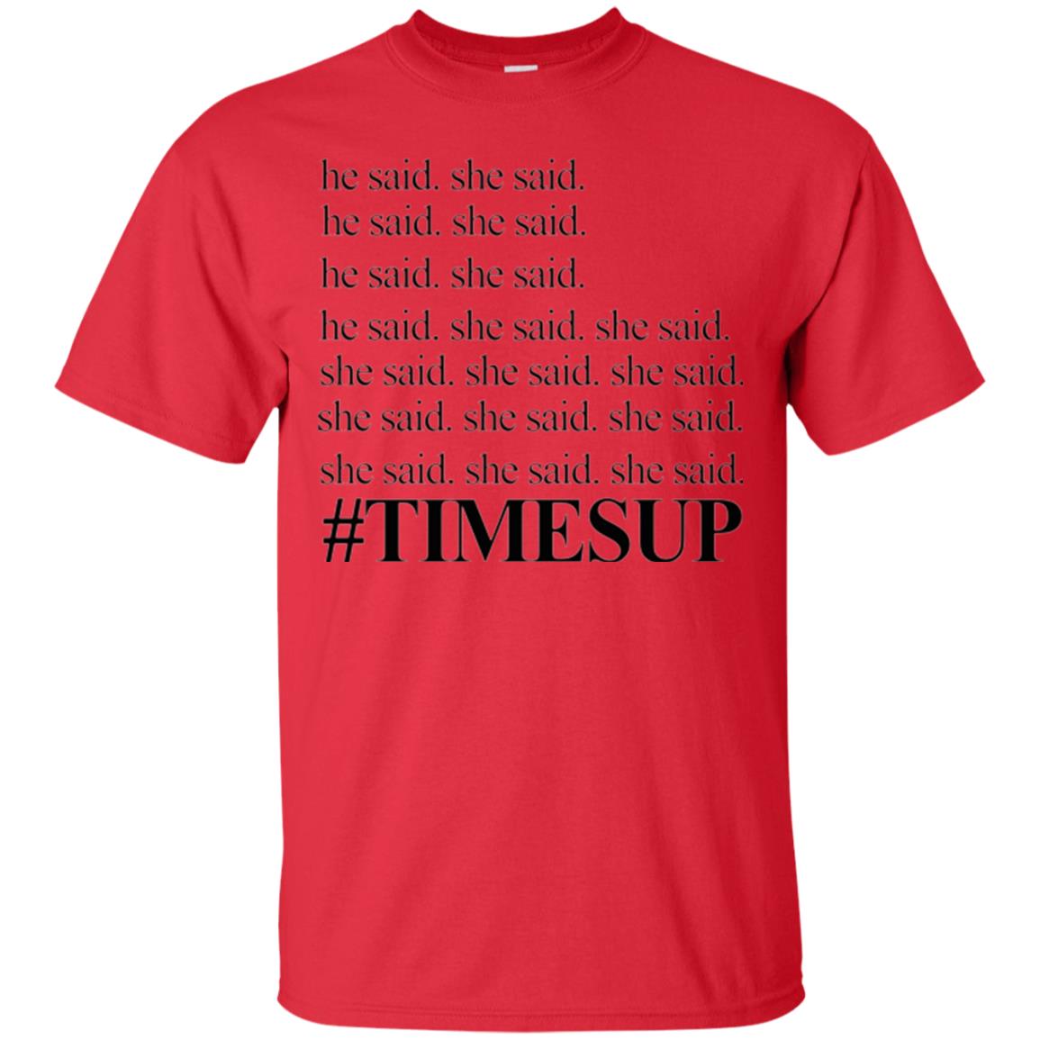 Women_s Right T-shirt Hashtag Times Up He Said She Said Red