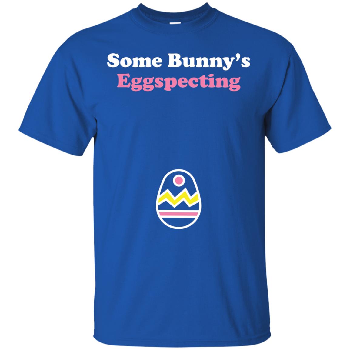 Easter Pregnant Shirt Some Bunnys Eggspecting Royal