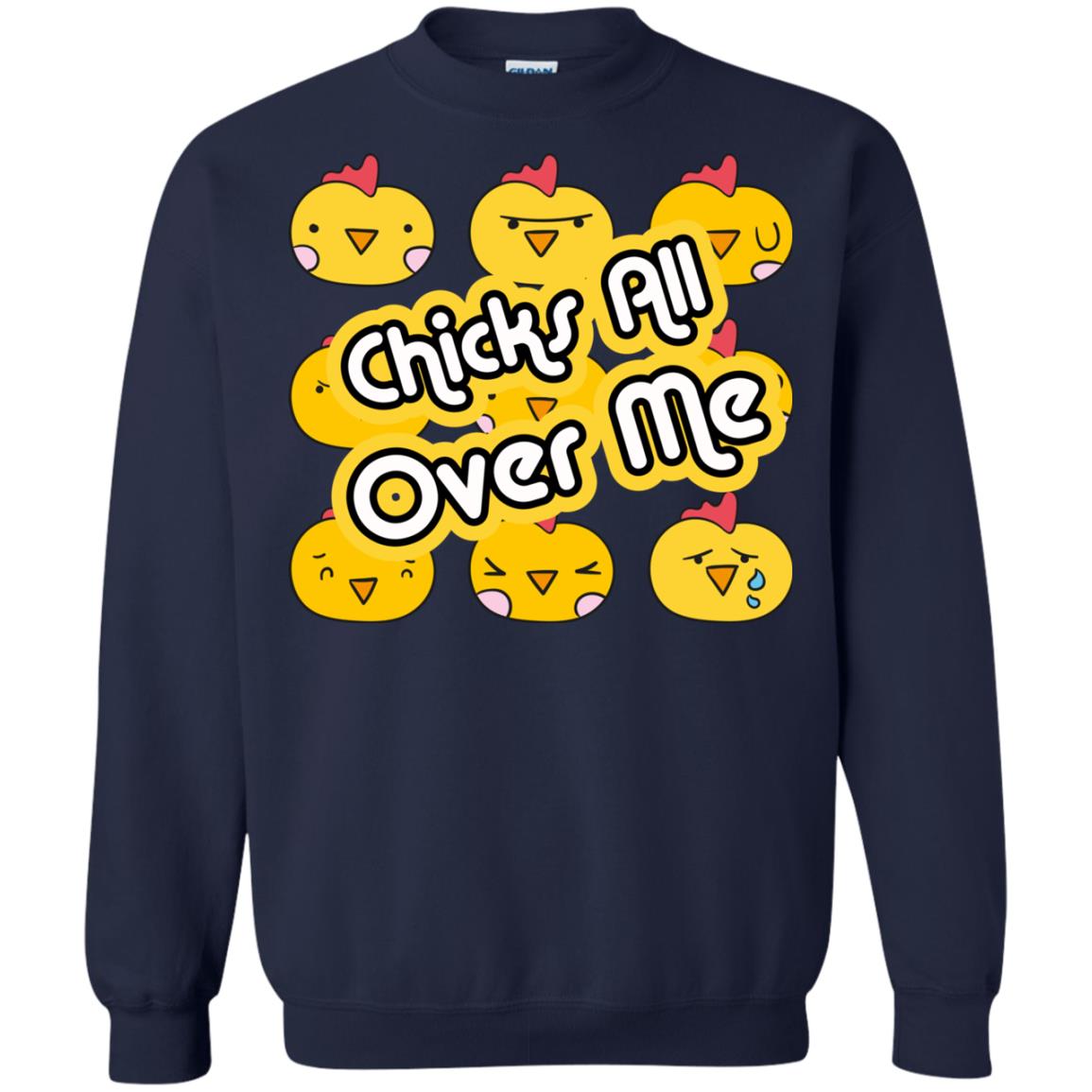 Chicks All Over Me Funny Chickens Shirt For Easter Day Navy