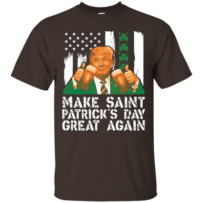 Make St Patrick_s Day Great Again Funny Trump T-shirt Dark Chocolate