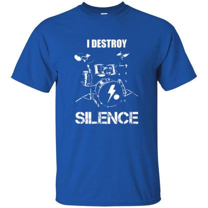 Drummer T-shirt I Destroy Silence Royal