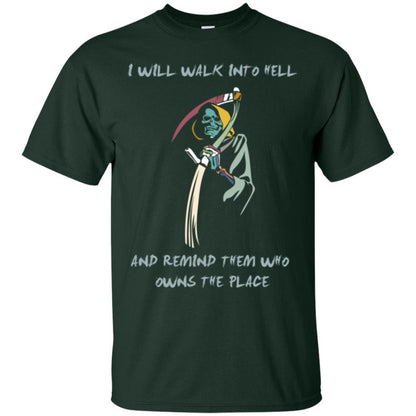 I Will Walk To Hell And Remind Them T-shirt Forest Green