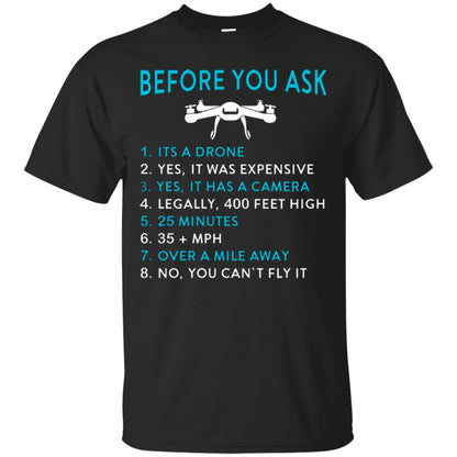 Funny Drone T-shirt Before You Ask Black