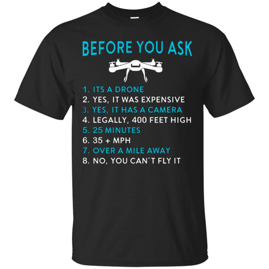 Funny Drone T-shirt Before You Ask Black