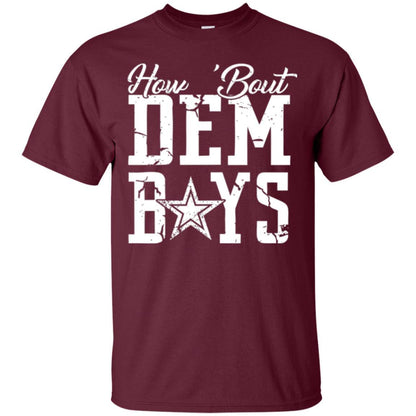 How Bout Dem Boys T-shirt Maroon