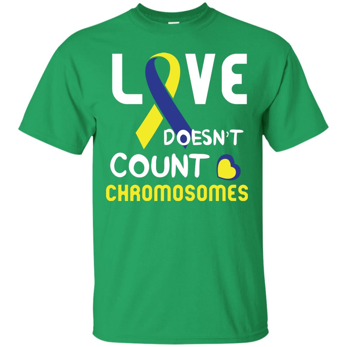Love Doesn’t Count Chromosomes Down Syndrome Awareness T-shirt Irish Green