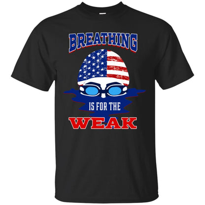 Breathing Is For The Weak Swimmer Gift Shirt Black