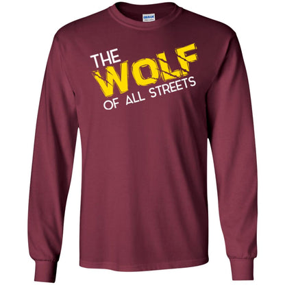 Wolf Lover T-shirt The Wolf Of All Streets Maroon