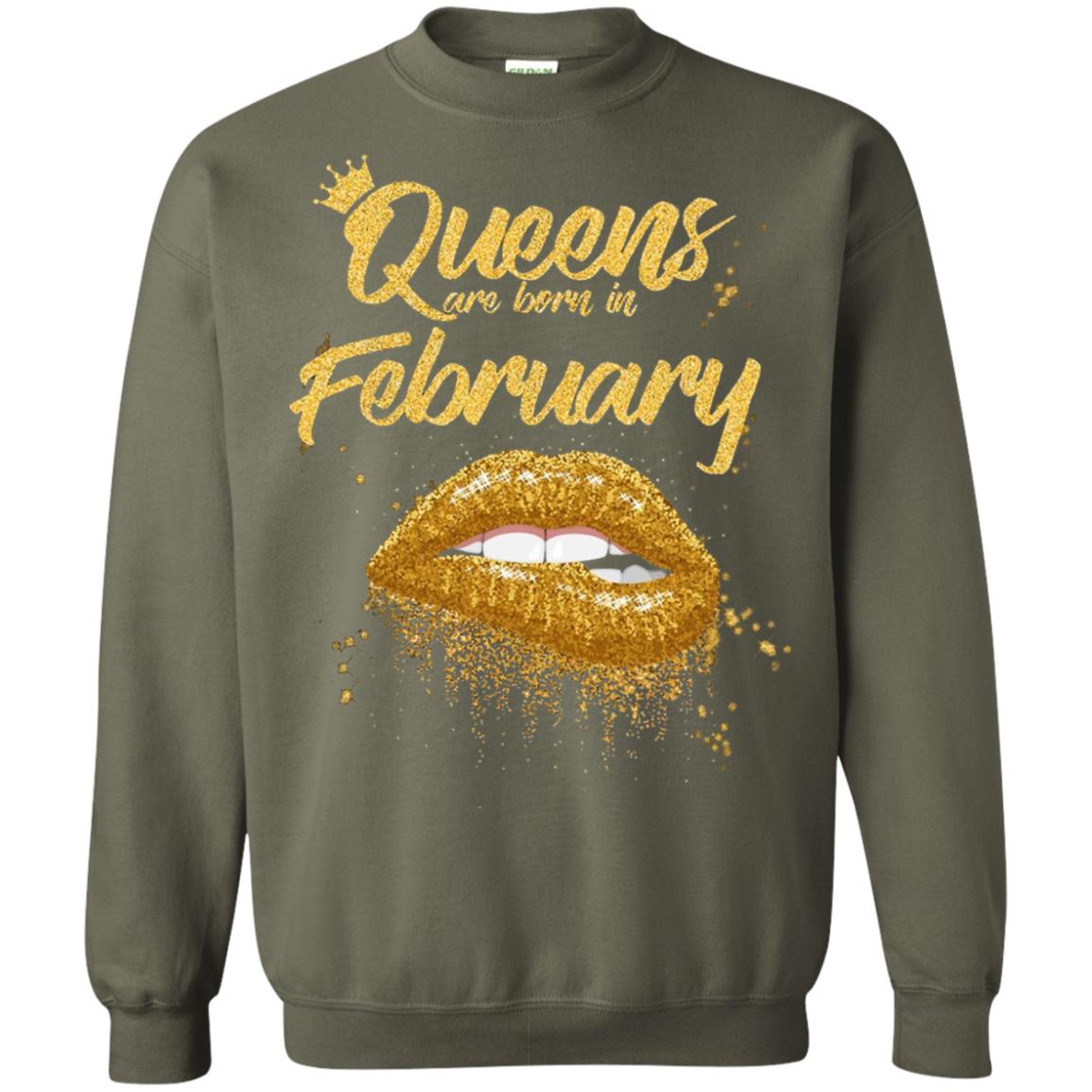 Black Women T-shirt Queens Are Born In February Birthday Military Green