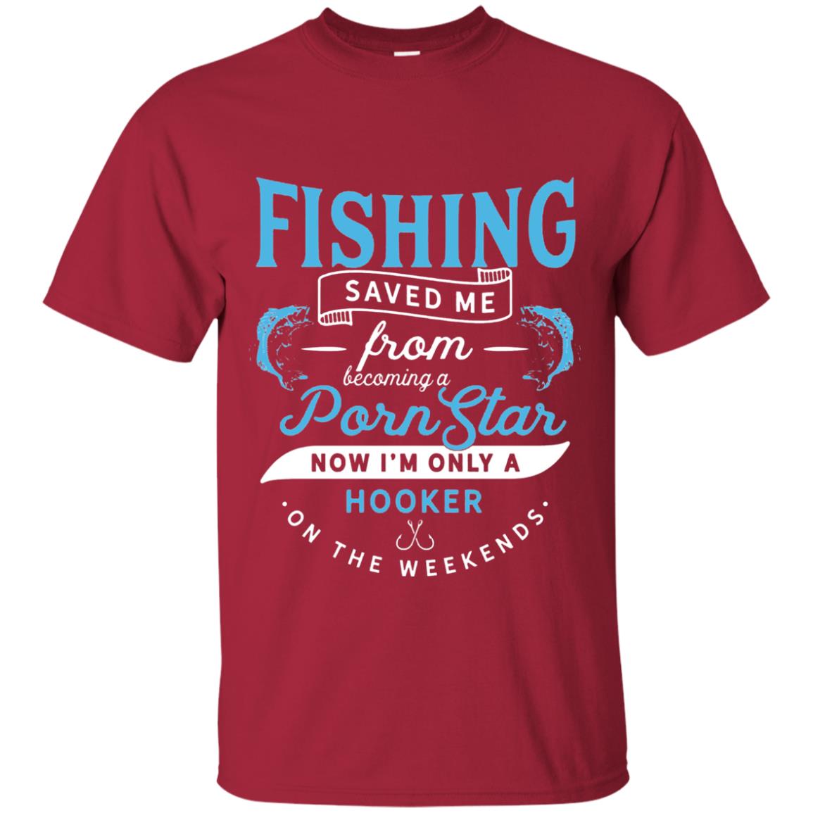 Funny Fishing Tshirts Im Only A Hooker On The Weekends Cardinal