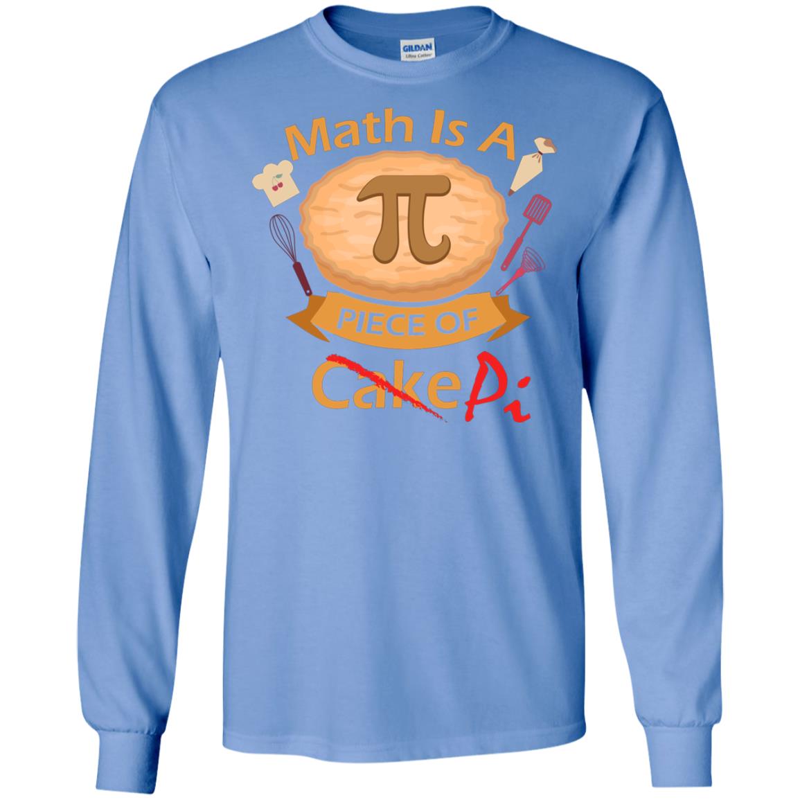 Math Is A Piece Of Pi Funny Pi Day T-shirt For Math Lover Carolina Blue