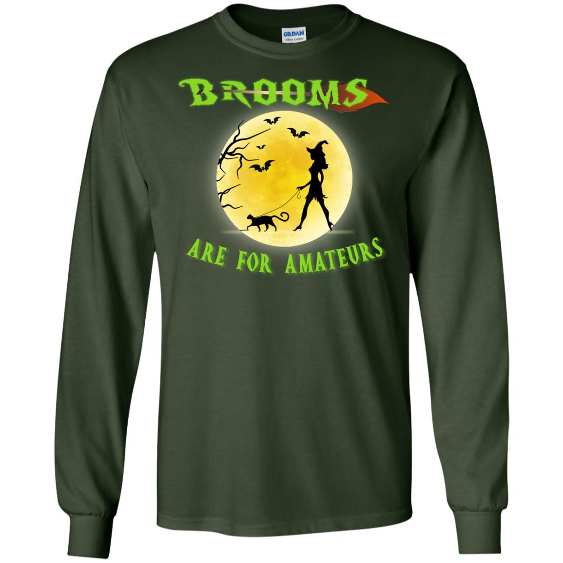 Brooms Are For Amateurs Witches Walk With Cat Funny Halloween Shirt Forest Green