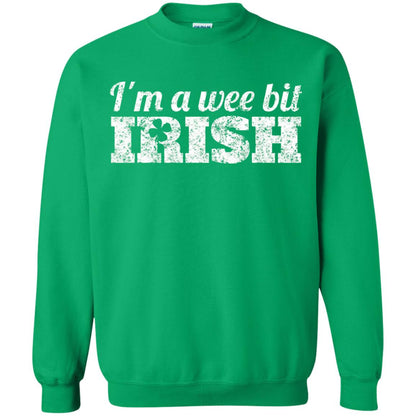 I_m Wee Bit Irish Funny Irish Heritage St Paddy_s Day T-shirt Irish Green