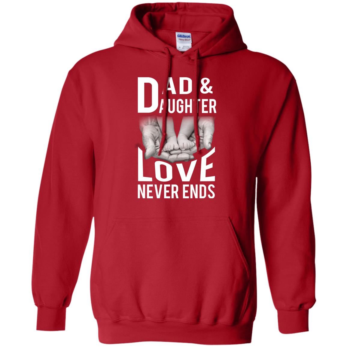 Dad And Daughter Love Never Ends Family T-shirt Red