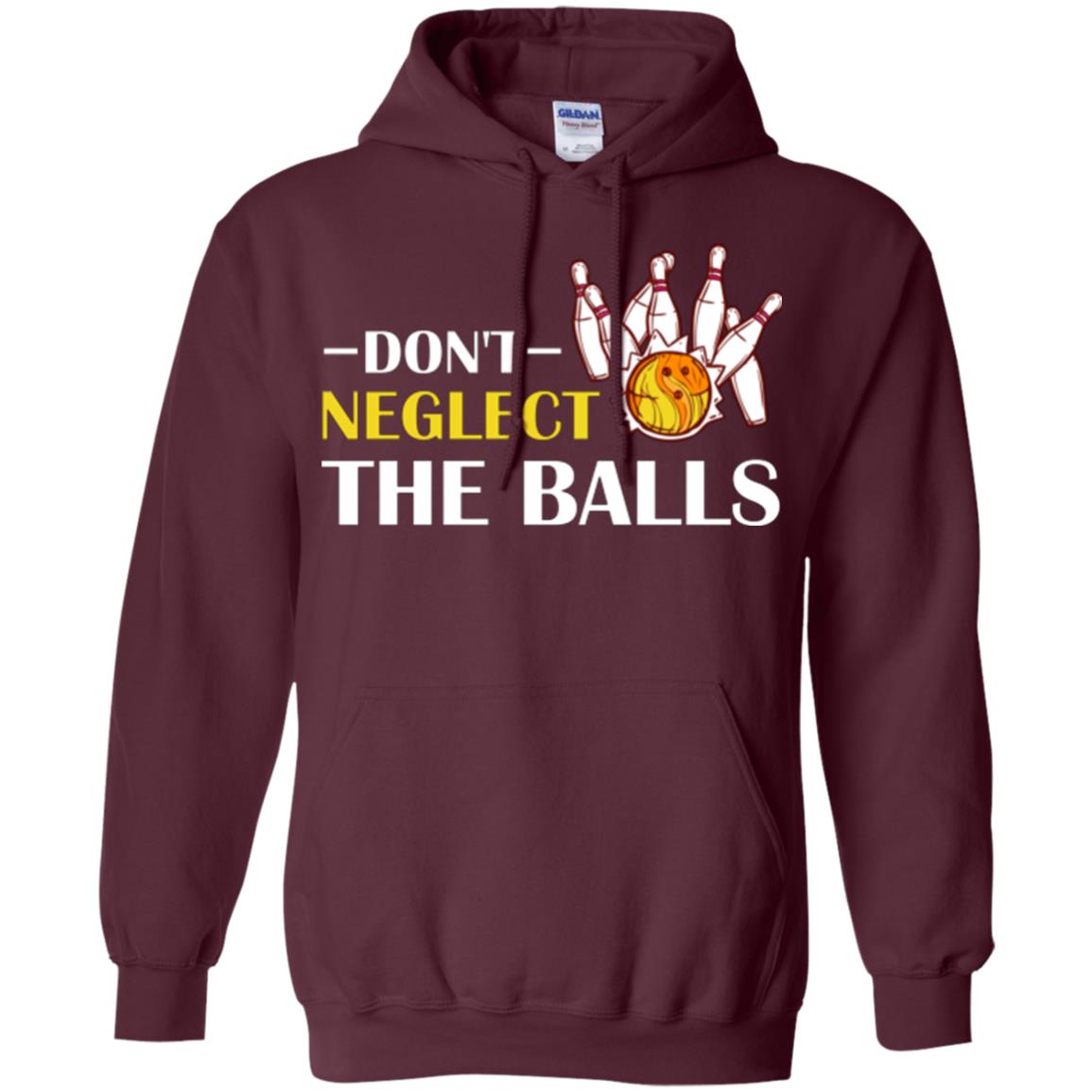 Bowling Lover T-shirt Don't Neglect The Balls Maroon