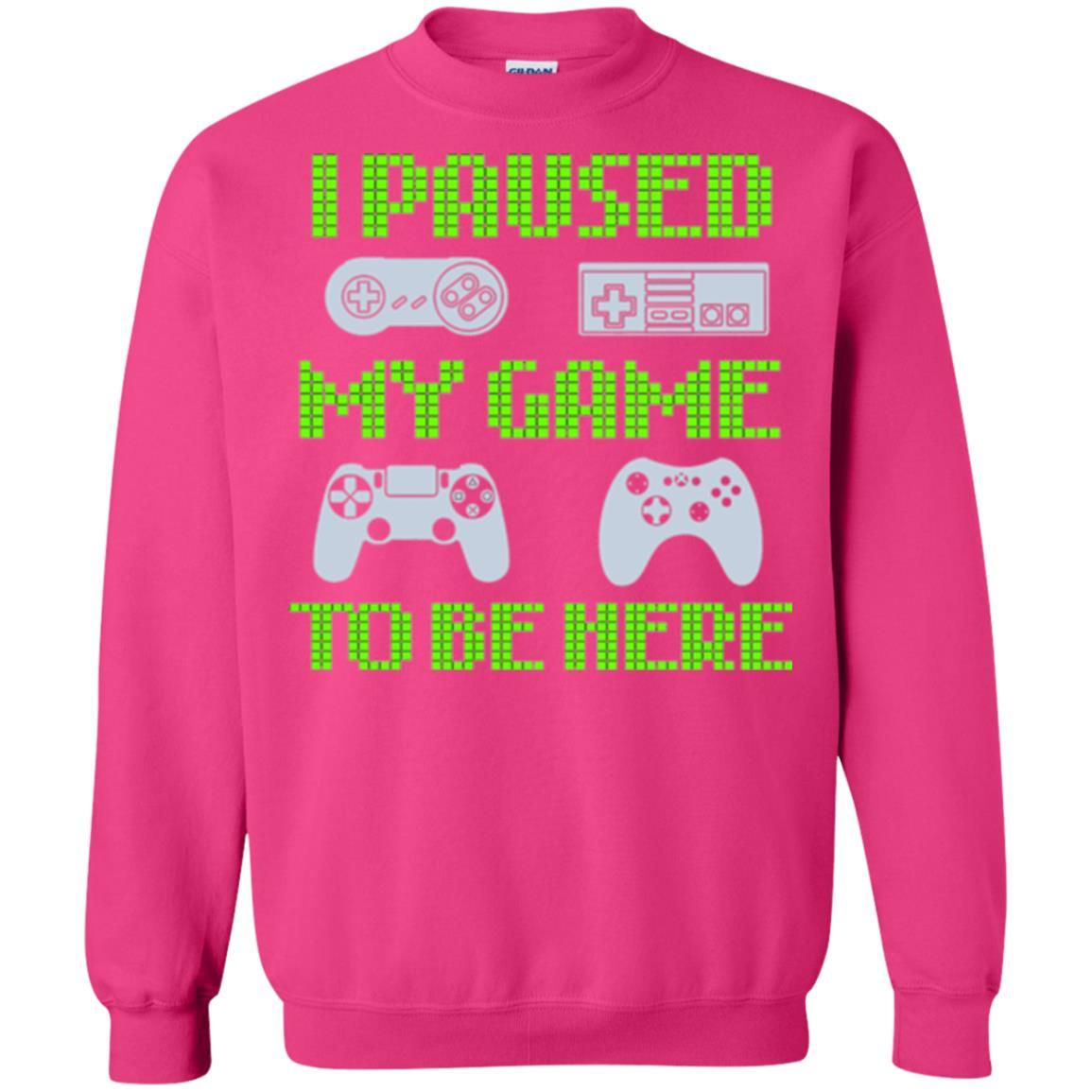 Gamer T-shirt I Paused My Game To Be Here Heliconia