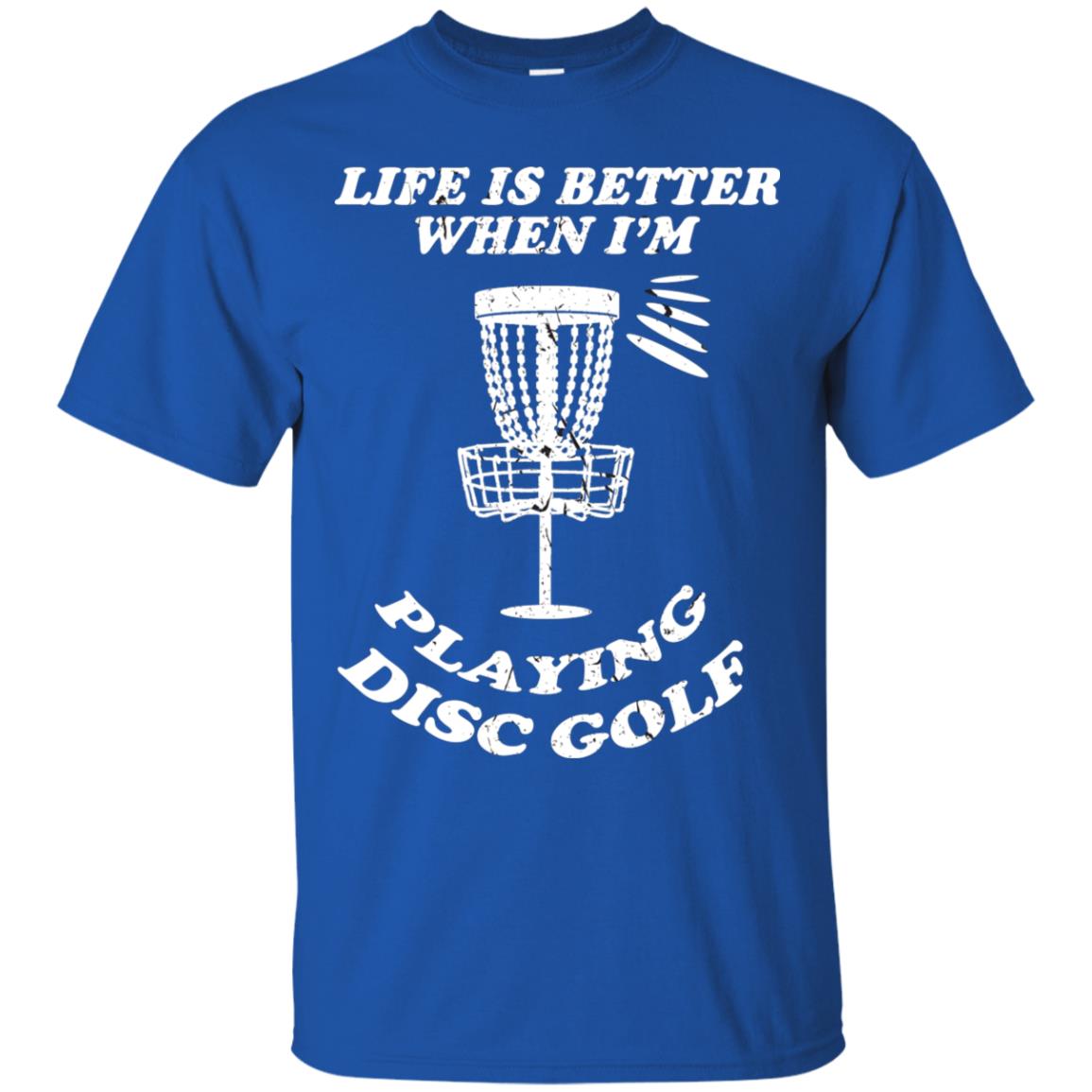 Life Is Better When I'm Playing Dics Golf Shirt For Mens Or Womens Royal
