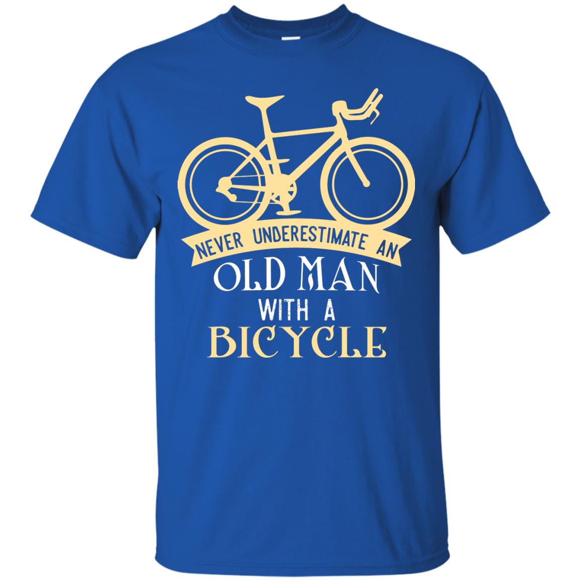 Never Underestimate An Old Man With A Bicycle Cyclist T-shirt Royal