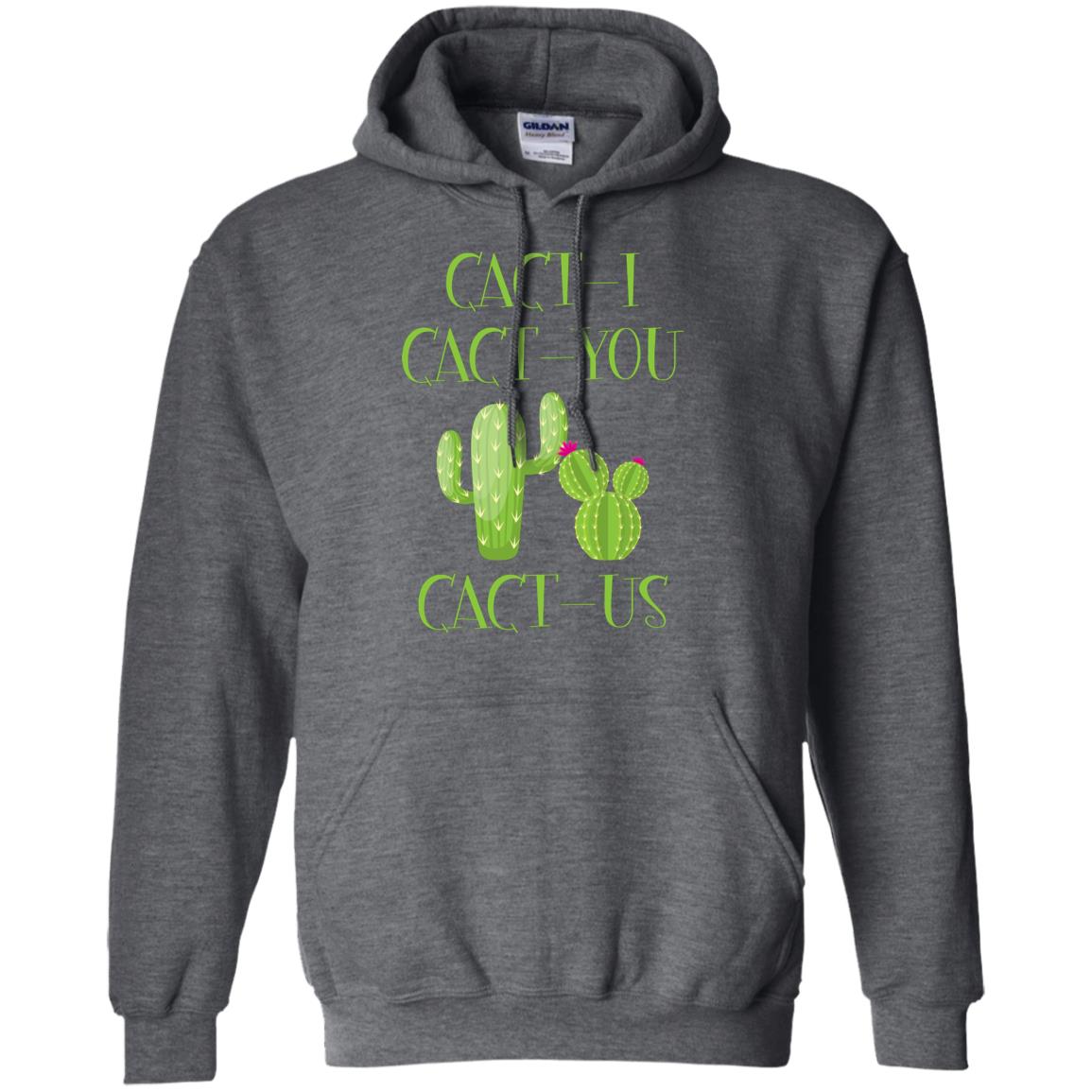 Cact I Cact You Cact Us Funny Cactus Lover Shirt Dark Heather