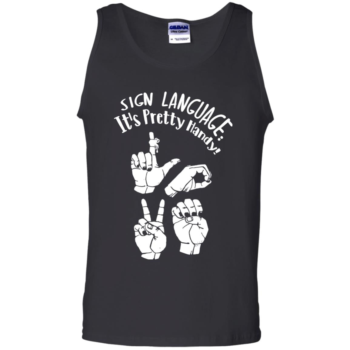Love T-shirt Sign Language It's Pretty Handy Black