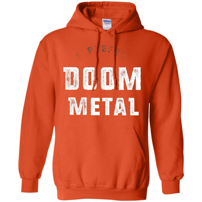 I Prefer Doom Heavy Metal Shirt Orange