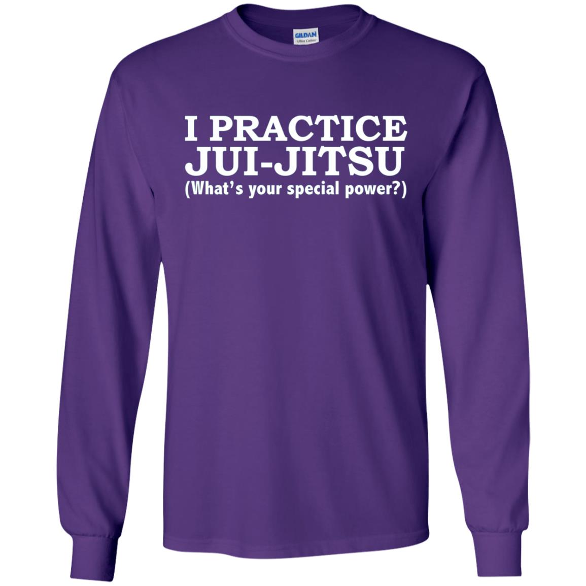 I Practice Jui-jitsu What_s Your Special Power T-shirt Purple