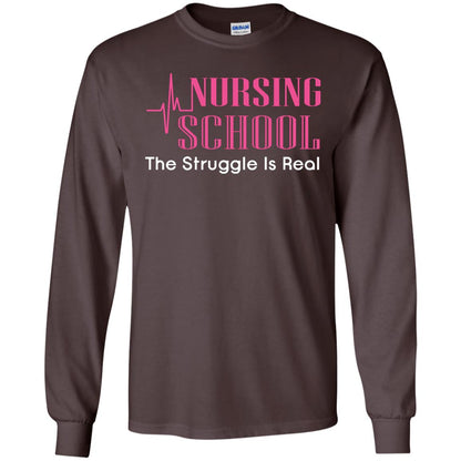 Nursing School The Struggle Is Real Nurse Gift Shirt For Student Dark Chocolate