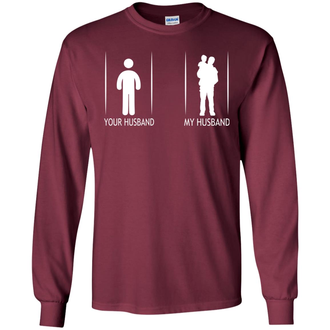 Your Husband My Husband With Baby Wife Shirt Maroon