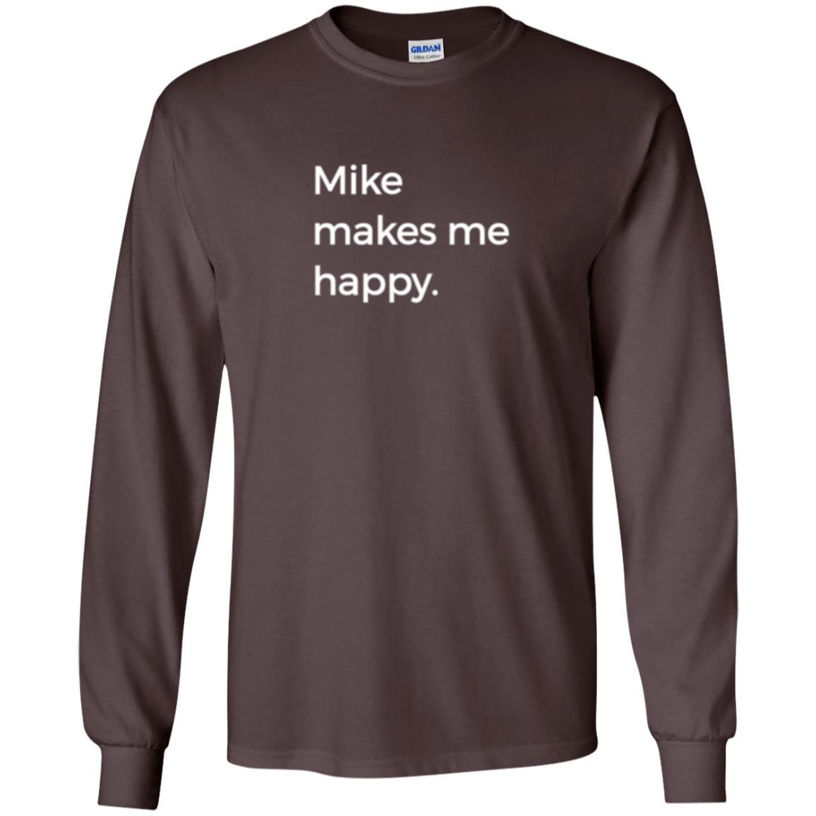 Strange Names And Things T-shirt Mike Makes Me Happy Dark Chocolate