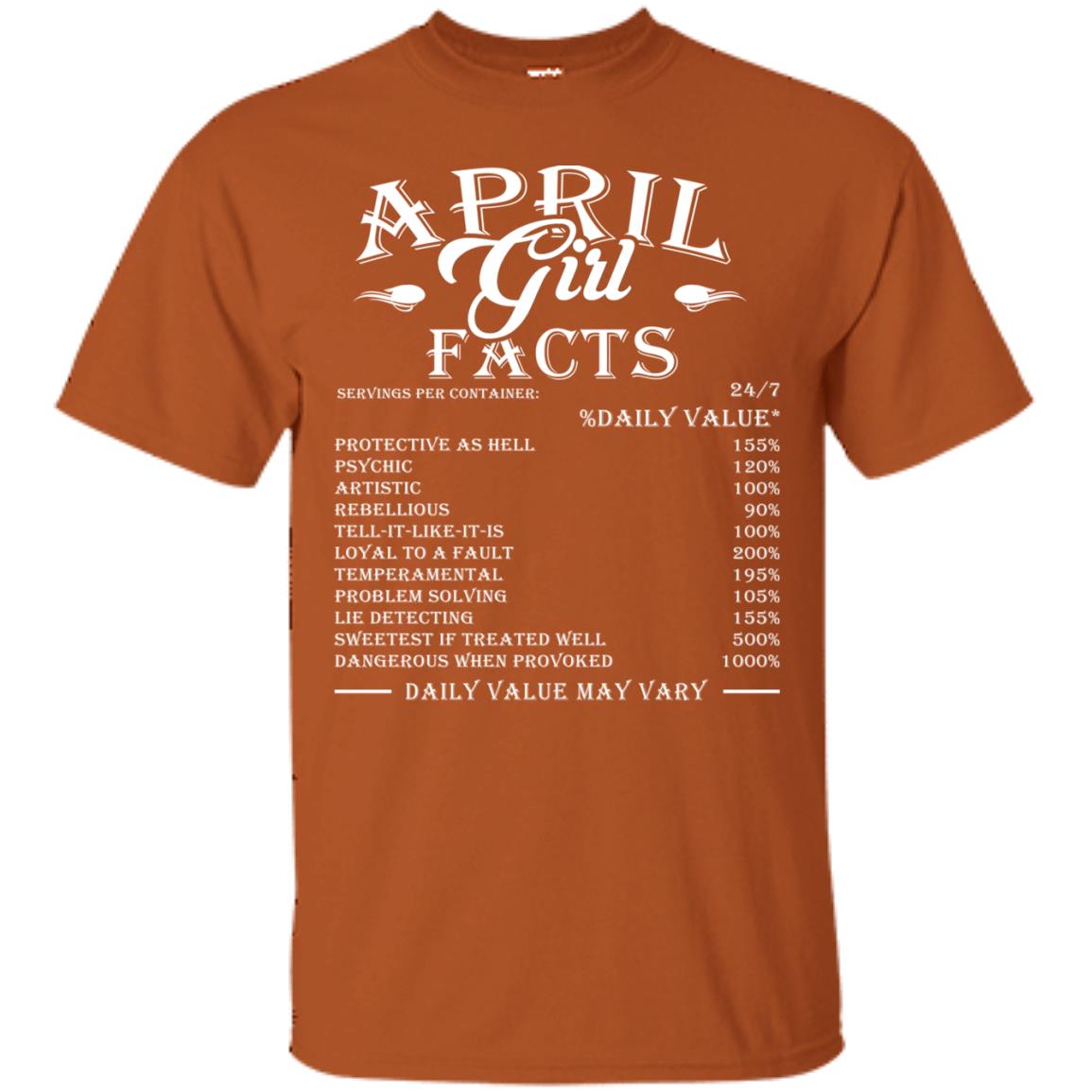 April Girl Facts T-shirt Texas Orange