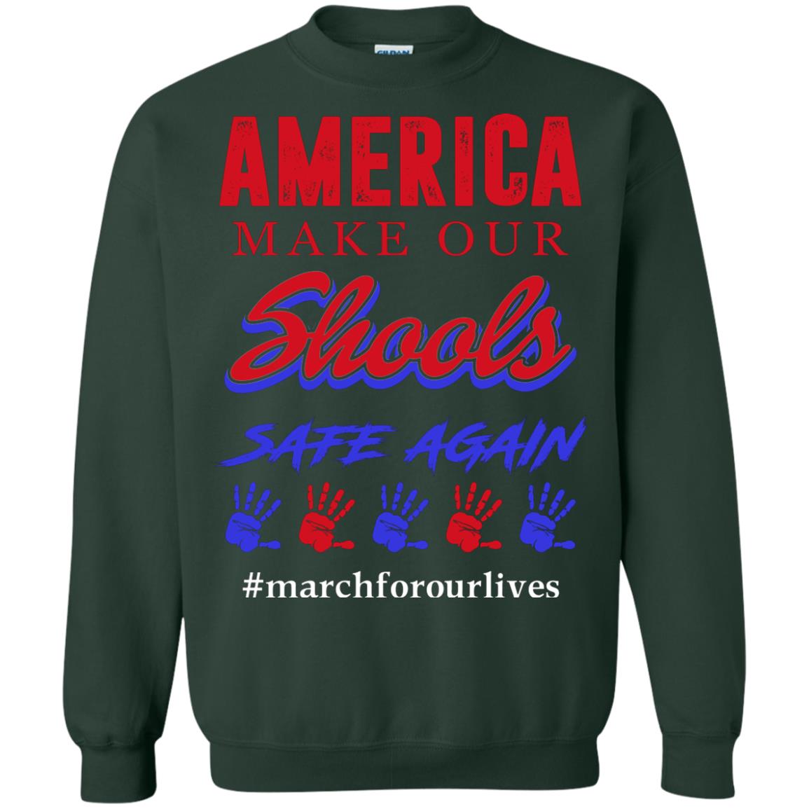 America Make Our Schools Safe Again Forest Green