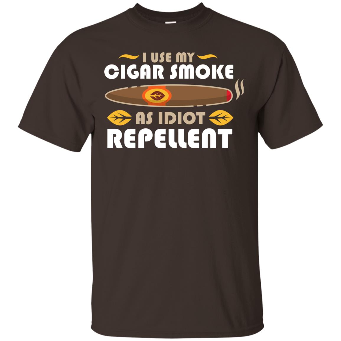 I Use My Cigar Smoke As Idiot Repellent Funny Cigar T-shirt For Mens Dark Chocolate