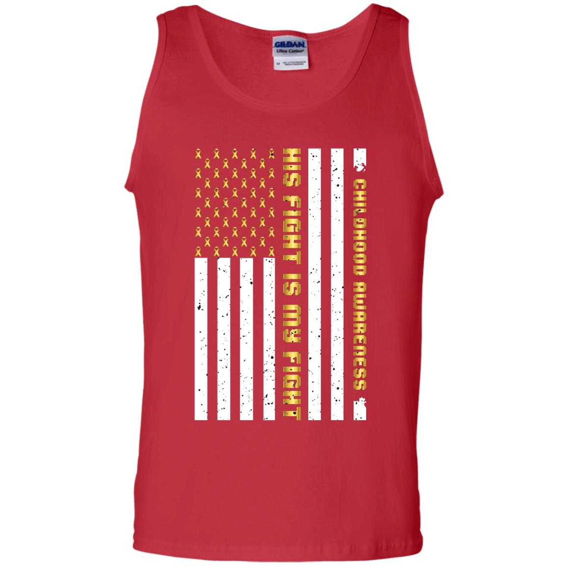 Childhood Awareness His Fight Is My Fight Gold Ribbon Stars Flag Of Usa Shirt Red