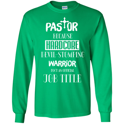 Pastor Because Hardcore Devil Stomping T-shirt Irish Green