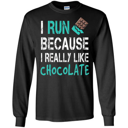 Runner T-shirt I Run Because I Really Like Chocolate Black