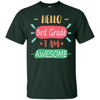 Hello 3rd Grade I Am Awesome 3rd Back To School First Day Of School Shirt Forest