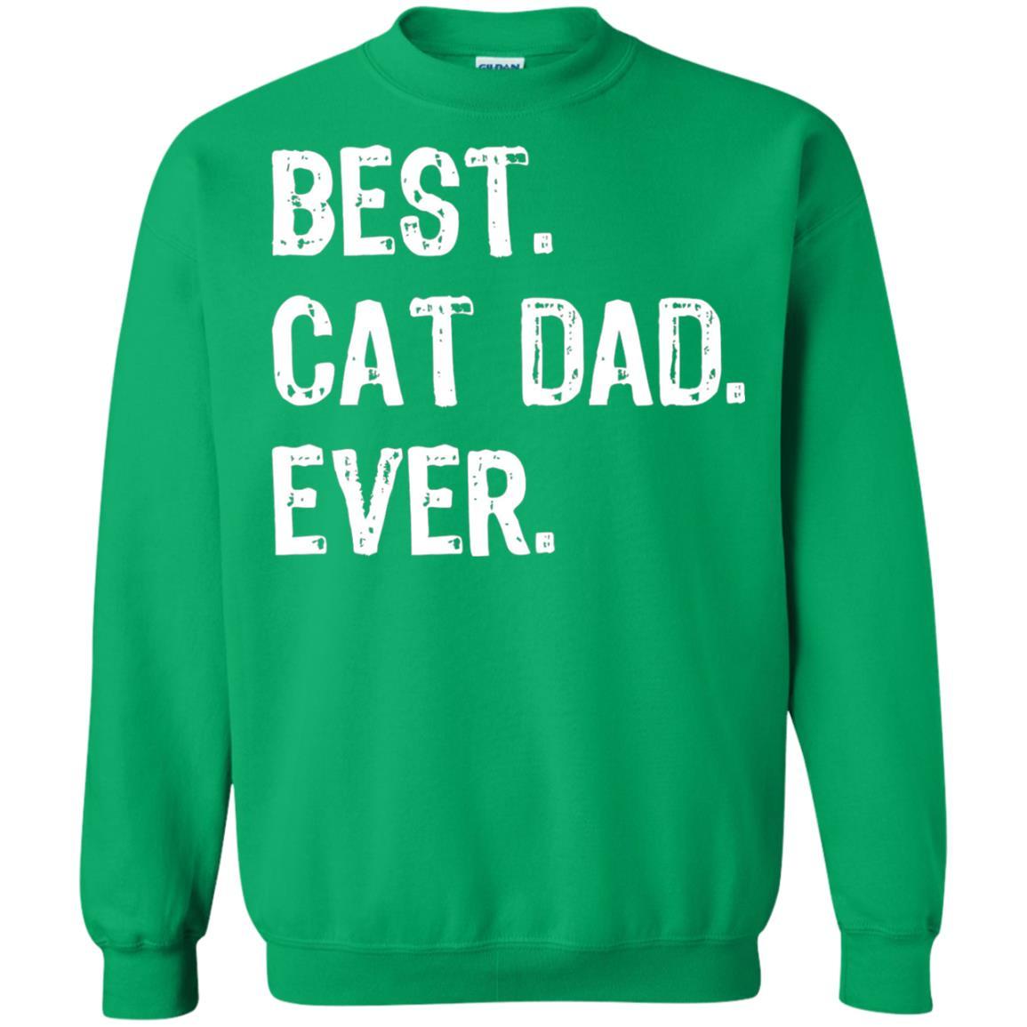 Cat Lover T-shirt Best Cat Dad Ever Irish Green