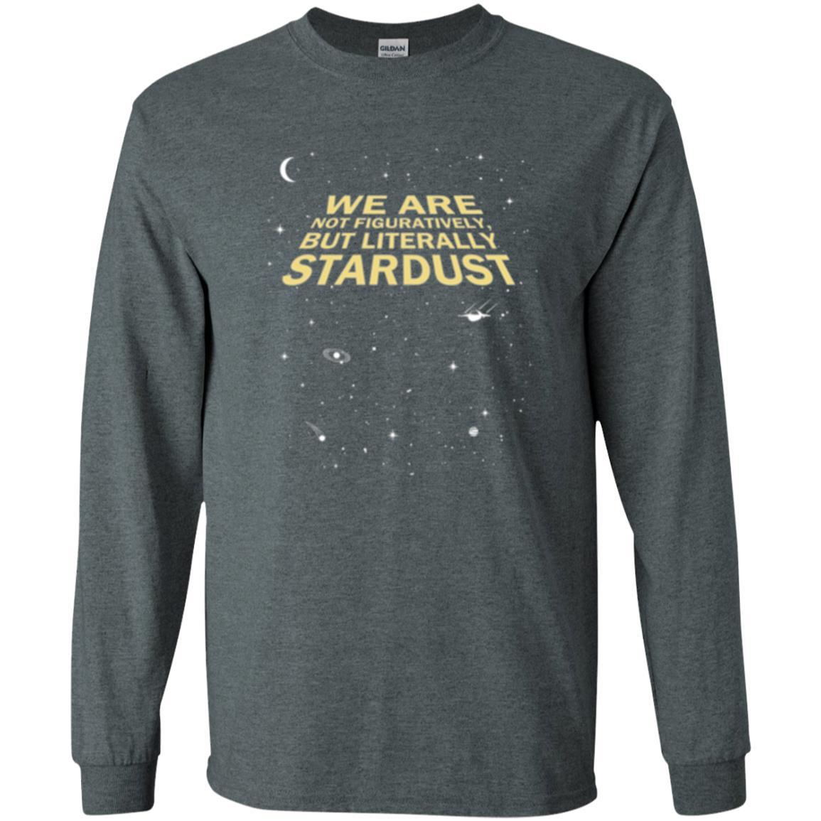 Astronaut T-shirt We Are Not Figuratively But Literally Stardust Dark Heather