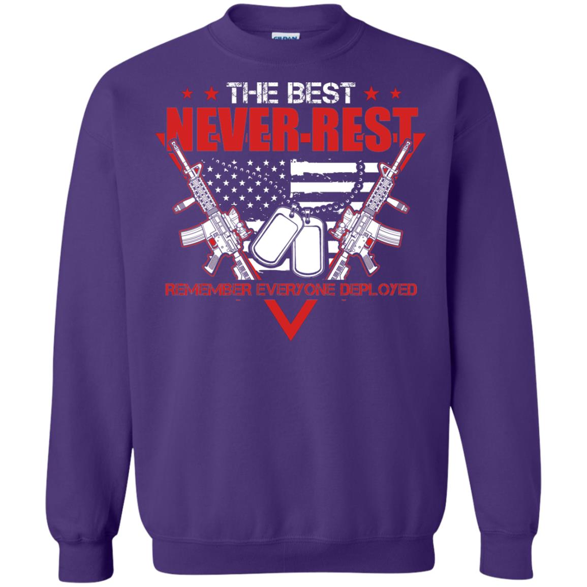 The Best Never Rest Remember Everyone Deployed Military Shirt Purple